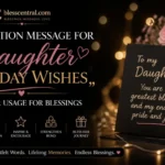 Appreciation Message for My Daughter Birthday Wishes