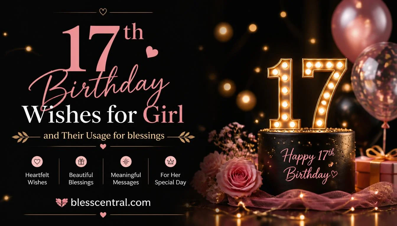 17th Birthday Wishes for Girl